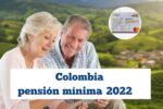 Colombia pensión mínima 2026: cómo afecta el nuevo salario mínimo